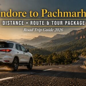 Indore to Pachmarhi – Distance, Route & Tour Package | Complete Travel Guide - MP Vacation Indore