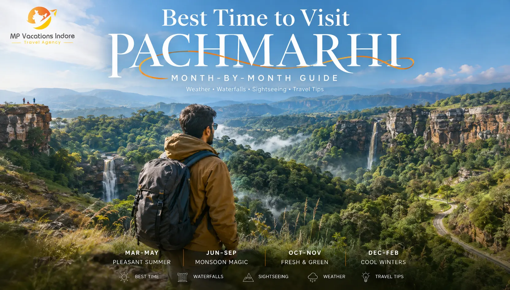 Best time to visit Pachmarhi with seasonal views of waterfalls, mountains and Dhoopgarh