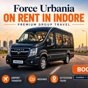 Force Urbania on rent in Indore for group travel