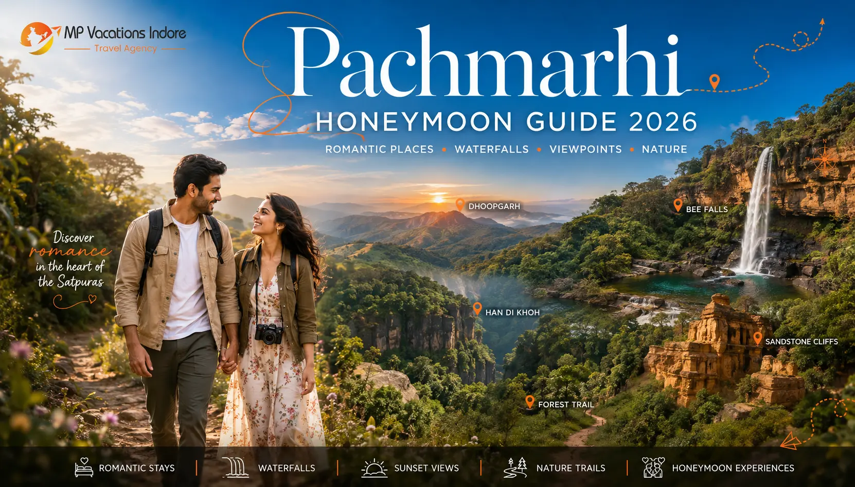 Pachmarhi Honeymoon Guide 2026 – Romantic Places - MO Vacation Indore