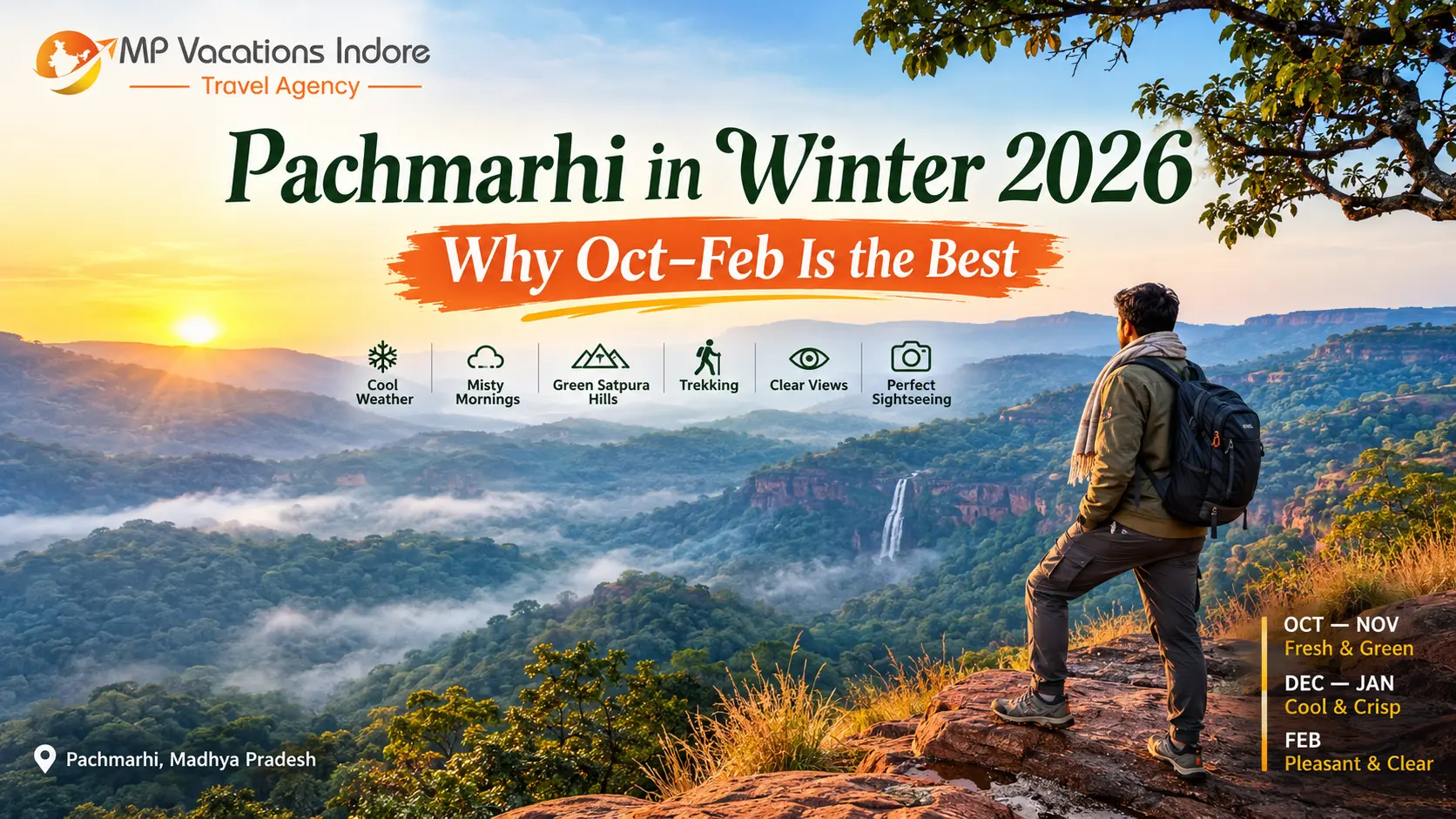 Pachmarhi in Winter 2026 – Why October to February Is the Best - MP Vacation Indore