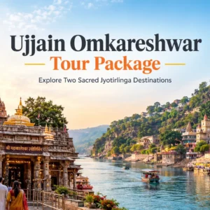 Ujjain Omkareshwar Tour Package – MP Vacation Indore